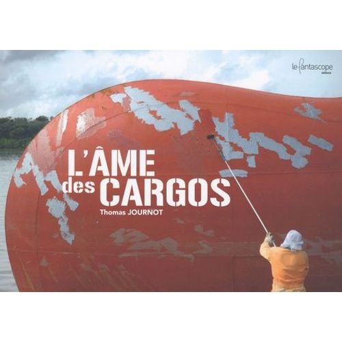 L'âme Des Cargos