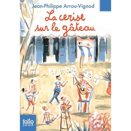 Histoires Des Jean-Quelque-Chose - La Cerise Sur Le Gâteau