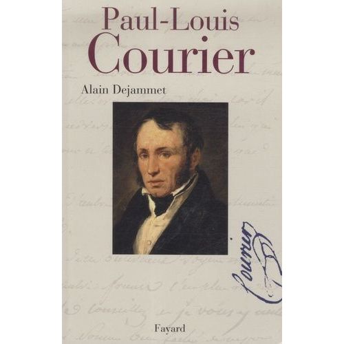 Paul-Louis Courier, Vies