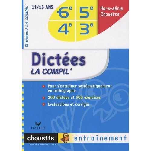 Dictées La Compil' 6e-5e-4e-3e