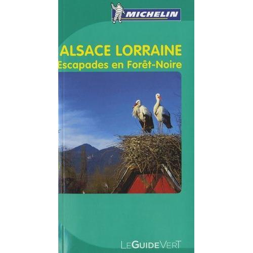Alsace Lorraine, Escapades En Forêt Noire