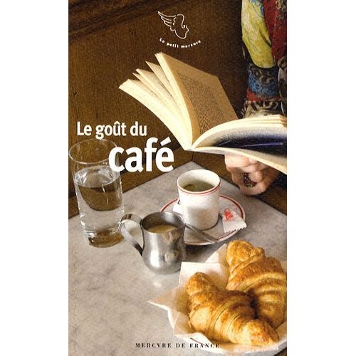 Le Goût Du Café