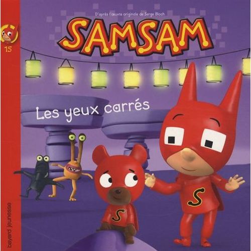 Samsam Tome 15 - Les Yeux Carrés