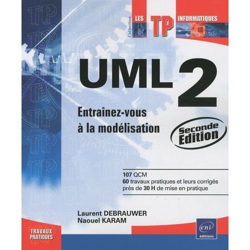 Uml 2 - Entraînez-Vous À La Modélisation