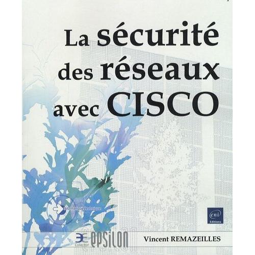 La Sécurité Des Réseaux Avec Cisco