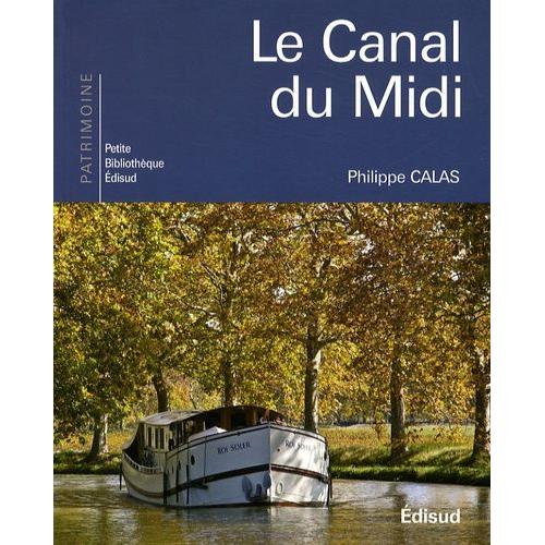 Le Canal Du Midi