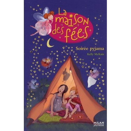 La Maison Des Fées Tome 5 - Soirée Pyjama