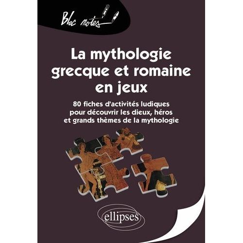 La Mythologie Grecque Et Romaine En Jeux