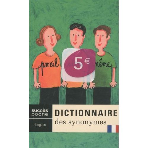 Dictionnaire Des Synonymes