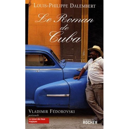 Le Roman De Cuba