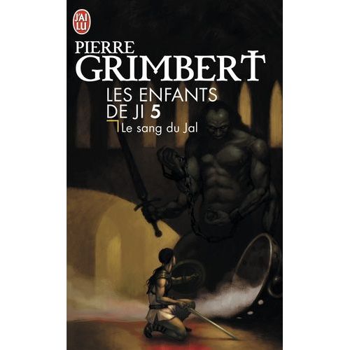 Les Enfants De Ji - Tome 5 - Le Sang Du Jal