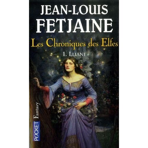 Les Chroniques Des Elfes Tome 1 - Lliane