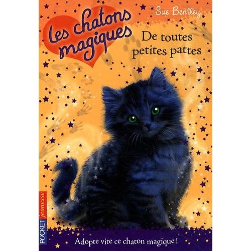 Les Chatons Magiques Tome 12 - De Toutes Petites Pattes