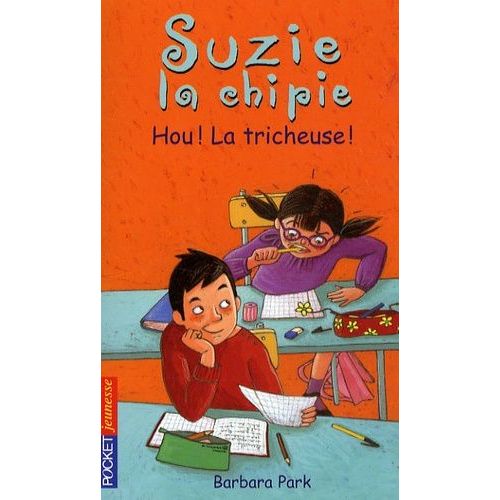 Suzie La Chipie Tome 21 - Hou ! La Tricheuse !