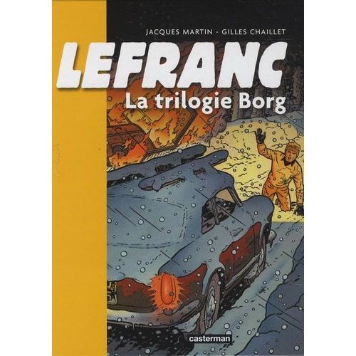 Lefranc Tome 1 - La Trilogie Borg