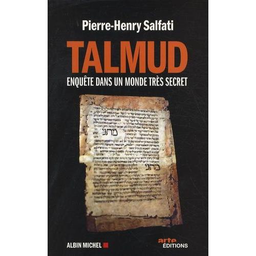 Talmud - Enquête Dans Un Monde Très Secret
