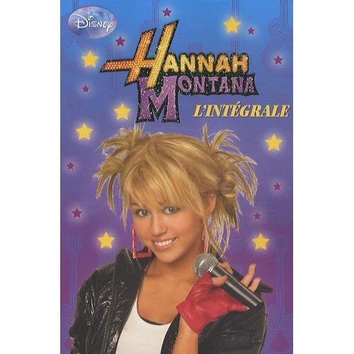Hannah Montana - L'intégrale