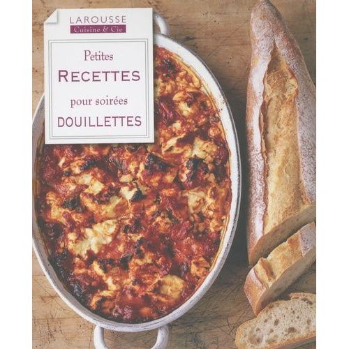Petites Recettes Pour Soirées Douillettes