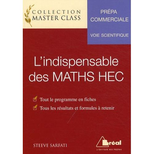 L'indispensable Des Maths Hec - Voie Scientifique
