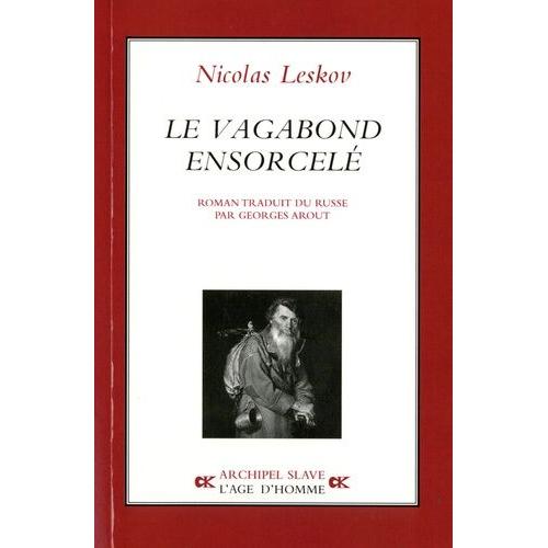 Le Vagabond Ensorcelé