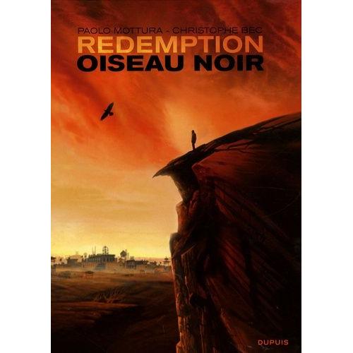 Rédemption Oiseau Noir