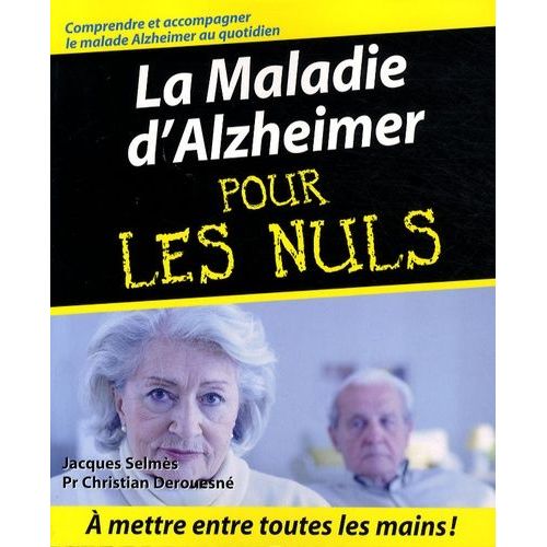 La Maladie D'alzheimer Pour Les Nuls