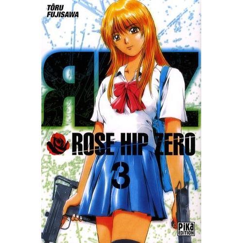 Rose Hip Zero - Tome 3