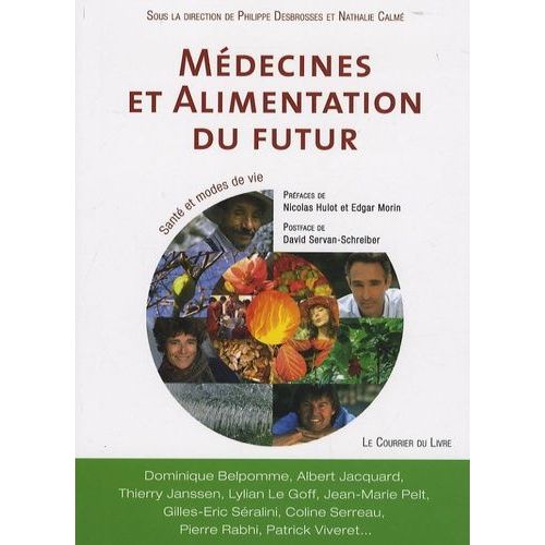 Médecines Et Alimentation Du Futur - Santé Et Modes De Vie