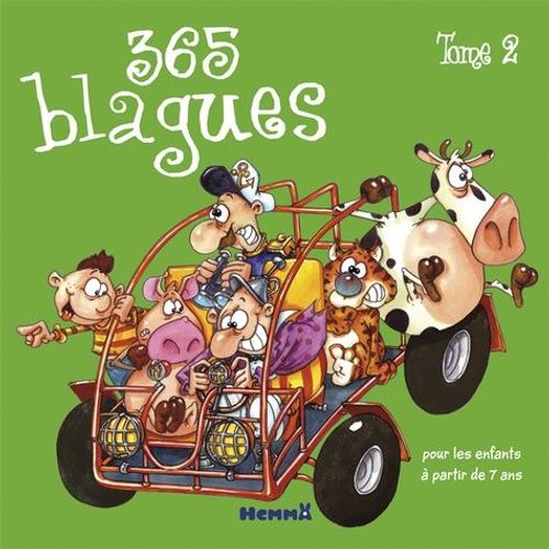 365 Blagues Pour Les Enfants À Partir De 7 Ans - Tome 2
