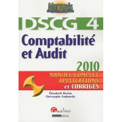 Comptabilité Et Audit 2009 - Manuel Complet Et Applications Corrigés