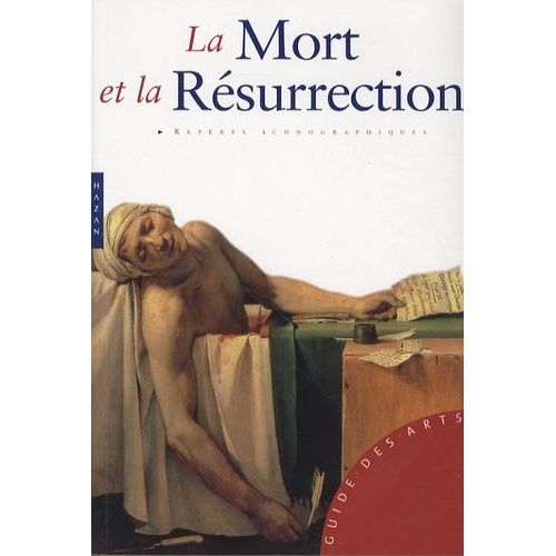 La Mort Et La Résurrection
