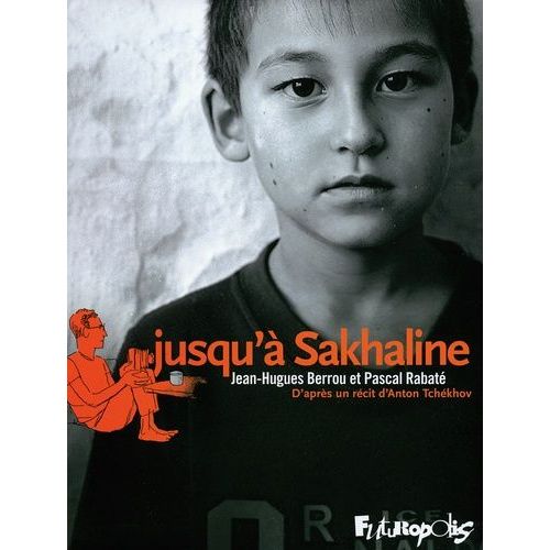 Jusqu'à Sakhaline