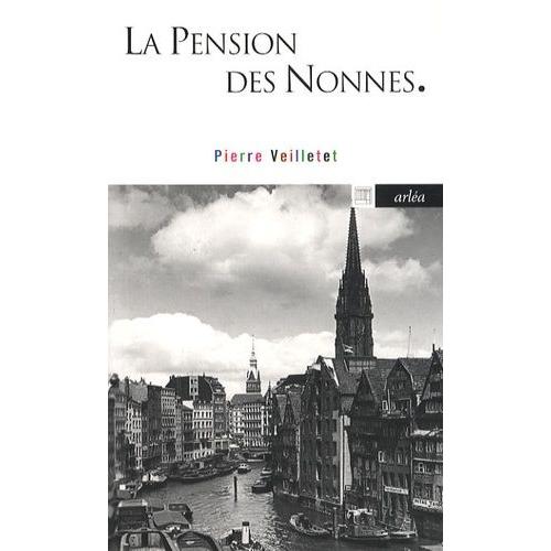 La Pension Des Nonnes