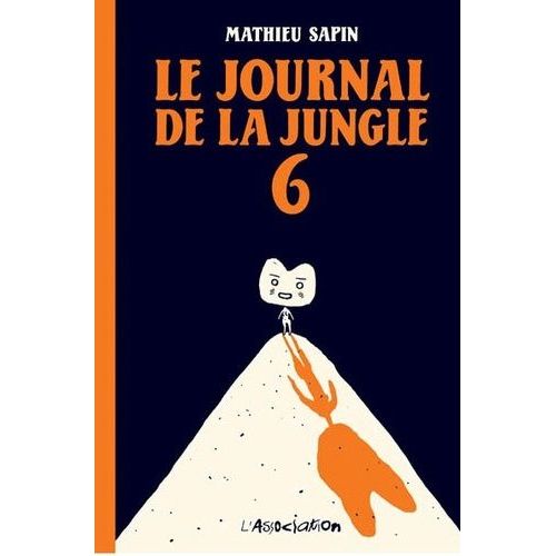 Le Journal De La Jungle Tome 6