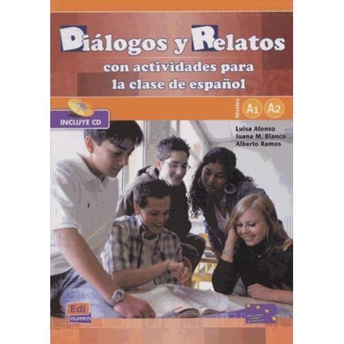 Dialogos Y Relatos Con Actividades Para La Clase De Espanol Niveles A1 A2 (1 Cd Audio)