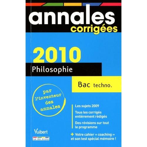 Philosophie Bac Séries Technologiques 2010