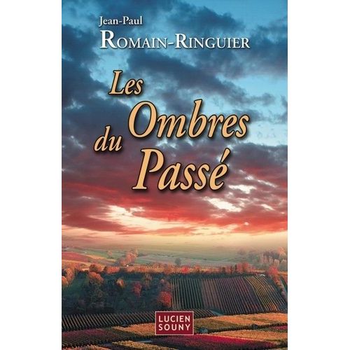 Les Ombres Du Passé