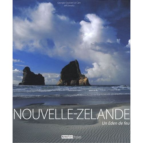 Nouvelle-Zélande - Un Eden De Feu