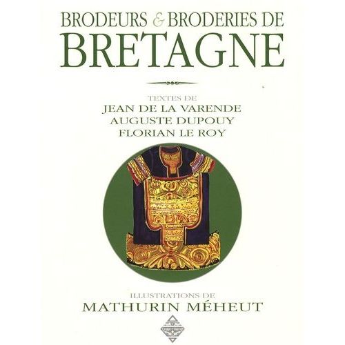 Brodeurs & Broderies De Bretagne