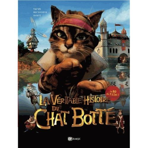 La Véritable Histoire Du Chat Botté