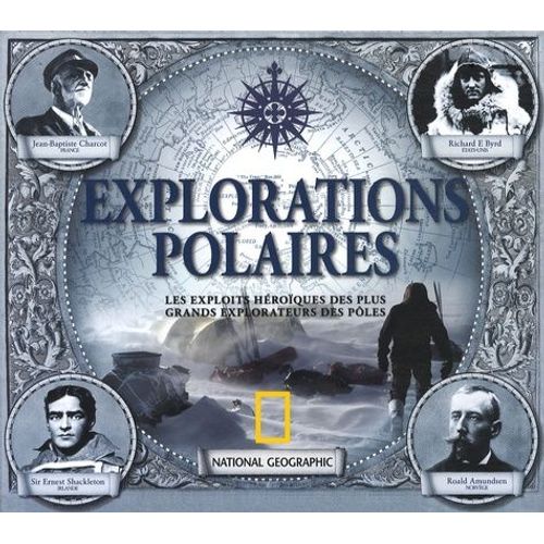 Explorations Polaires