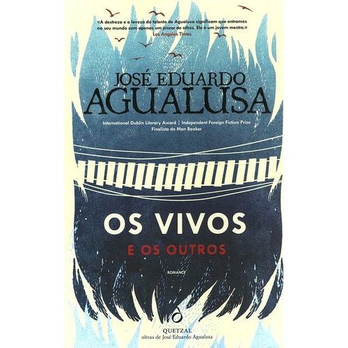 Os Vivos E Os Outros