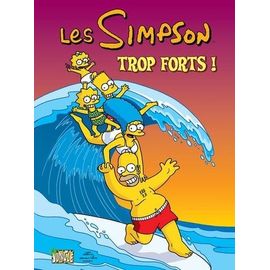 Les Simpson Tome 6 - Trop Forts !