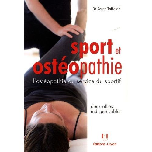 Sport Et Ostéopathie - Deux Alliés Indispensables