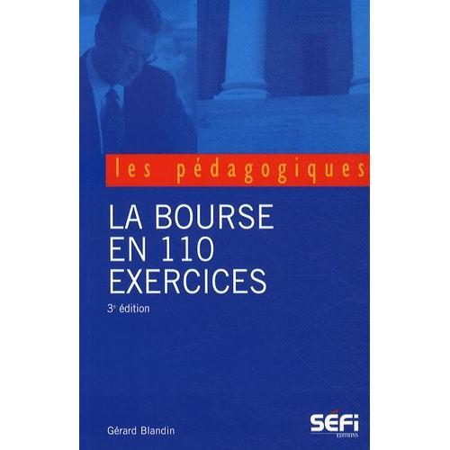 La Bourse En 110 Exercices