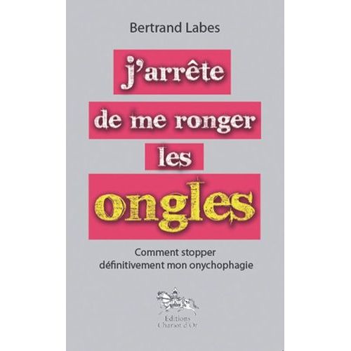 J'arrête De Me Ronger Les Ongles