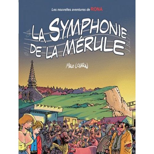 Les Nouvelles Aventures De Rona Tome 2 - La Symphonie De La Mérule