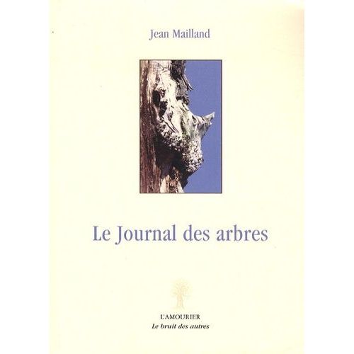 Le Journal Des Arbres