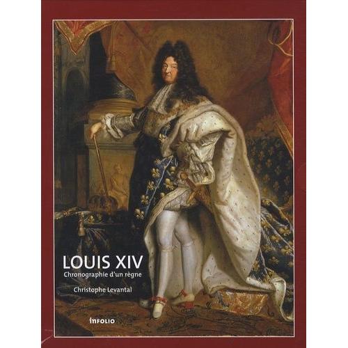 Louis Xiv - Chronographie D'un Règne, Coffret En 2 Volumes