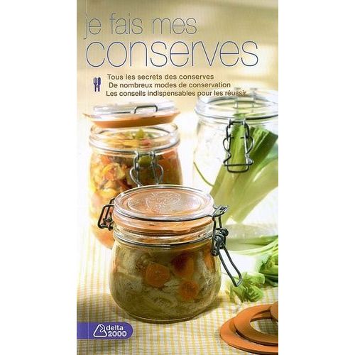 Je Fais Mes Conserves
